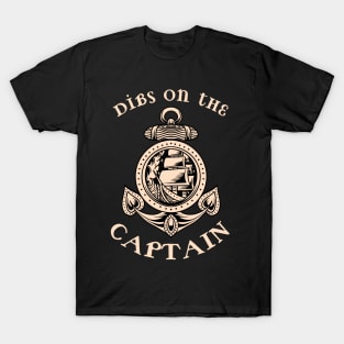 Dibs on the Captain T-Shirt